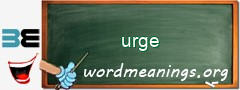 WordMeaning blackboard for urge